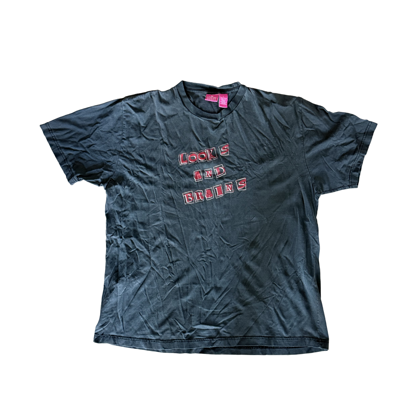 Looks and Brains T-Shirt